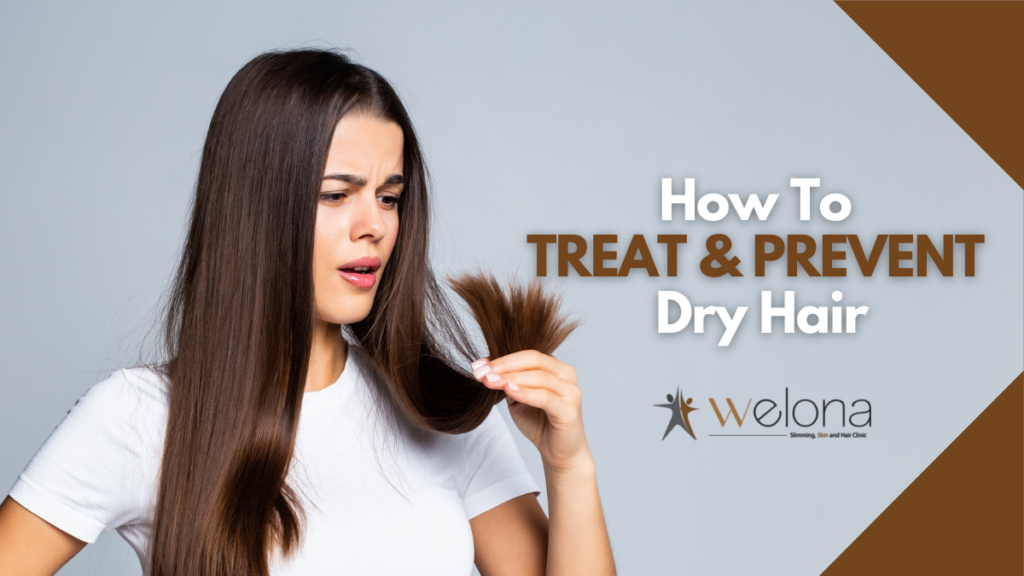 Treat and prevent dry hair