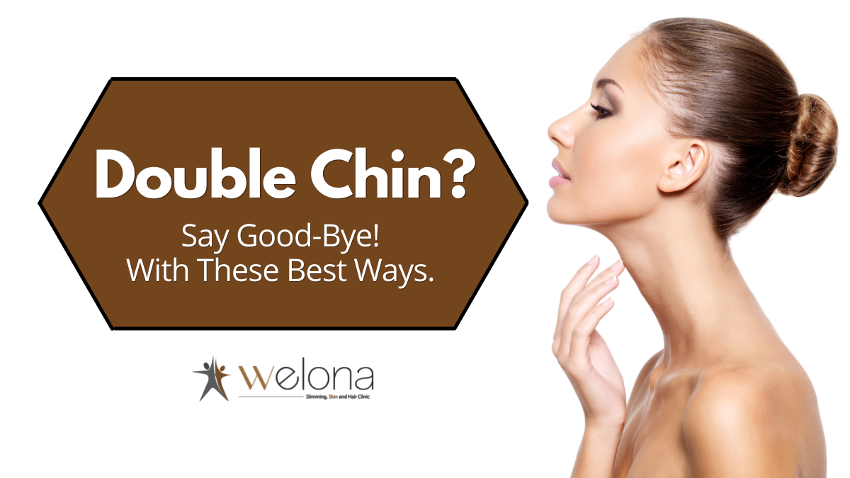 Best Ways To Get Rid Of Double Chin 